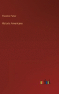Historic Americans