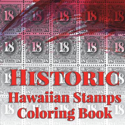 Historic Hawaiian Stamps: Coloring Book - Pfaff