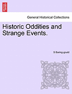 Historic Oddities and Strange Events