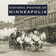 Historic Photos of Minneapolis