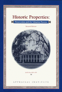 Historic Properties: Preservation and the Valuation Process