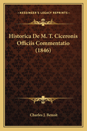 Historica De M. T. Ciceronis Officiis Commentatio (1846)