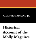 Historical Account of the Molly Maguires