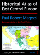 Historical Atlas of Central Europe - Magocsi, Paul Robert, Professor