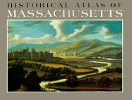 Historical Atlas of Massachusetts