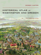 Historical Atlas of Washington & Oregon