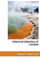 Historical Collections of Lousiana