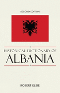 Historical Dictionary of Albania