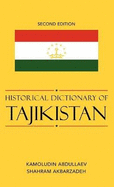 Historical Dictionary of Tajikistan, Second Edition