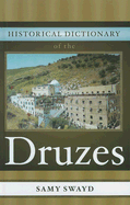 Historical Dictionary of the Druzes