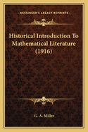 Historical Introduction To Mathematical Literature (1916)