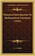 Historical Introduction to Mathematical Literature (1916)