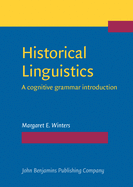 Historical Linguistics: A Cognitive Grammar Introduction