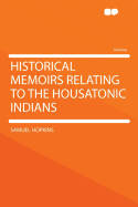 Historical Memoirs Relating to the Housatonic Indians