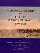 Historical Record of the 14th (Kings's) Hussars 1900-1922