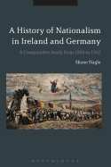 Histories of Nationalism in Ireland and Germany