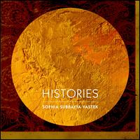 Histories - Megan Schubert (vocals); Michael Harrison (tanpura); Nitin Mitta (tabla); Sophia Subbayya Vastek (piano)