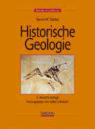 Historische Geologie: Zweite Deutsche Auflage Herausgegeben Von Volker Schweizer