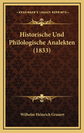 Historische Und Philologische Analekten (1833)