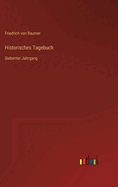 Historisches Tagebuch: Siebenter Jahrgang