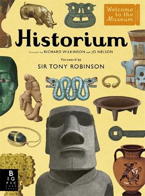 Historium: With new foreword by Sir Tony Robinson - Nelson, Jo
