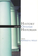 History and the Christian Historian