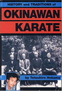 History and Traditions of Okinawan Karate