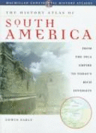 History Atlas of South America