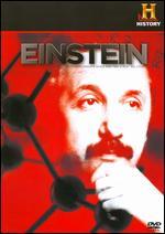 History Channel: Einstein - The Real Story of the Man Behind the Theory