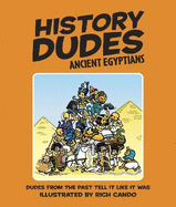 History Dudes Ancient Egyptians