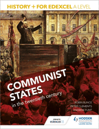 History+ for Edexcel A Level: Communist states in the twentieth century