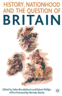 History, Nationhood, and the Question of Britain