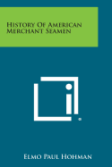 History of American Merchant Seamen