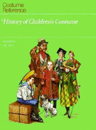 History of Children's Costume(oop) - Sichel, Marion