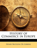 History of Commerce in Europe