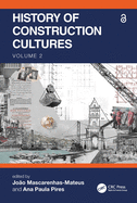 History of Construction Cultures Volume 2: Proceedings of the 7th International Congress on Construction History (7icch 2021), July 12-16, 2021, Lisbon, Portugal