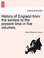 History of England from the Earliest to the Present Time in Five Volumes. Volume II