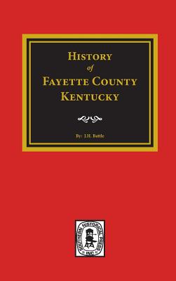 History of Fayette County, Kentucky - Perrin, William Henry, and Peter, Robert