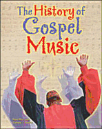 History of Gospel Music (AAA) - Blue, Rose J, and Naden, C