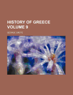 History of Greece Volume 9