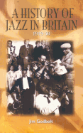 History of Jazz in Britain 1919-50