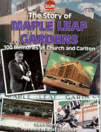 History of Maple Leaf Gardens