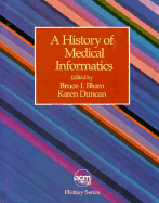 History of Medical Informatics