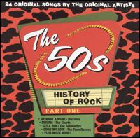 History of Rock: The 50s, Pt. 1 - Various Artists