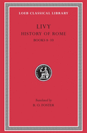 History of Rome, Volume IV: Books 8-10
