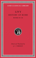 History of Rome, Volume VIII: Books 28-30