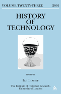 History of Technology Volume 23