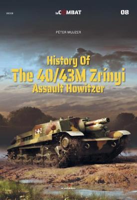 History of the 40/43m Zrnyi Assault Howitzer - Mujzer, Peter