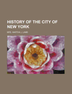 History of the City of New York