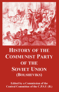 History of the Communist Party of the Soviet Union: (bolsheviks)